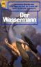 [Magazine of Fantasy & SF 83] • Der Wassermann